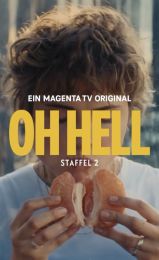 OH HELL Staffel II - Magenta TV